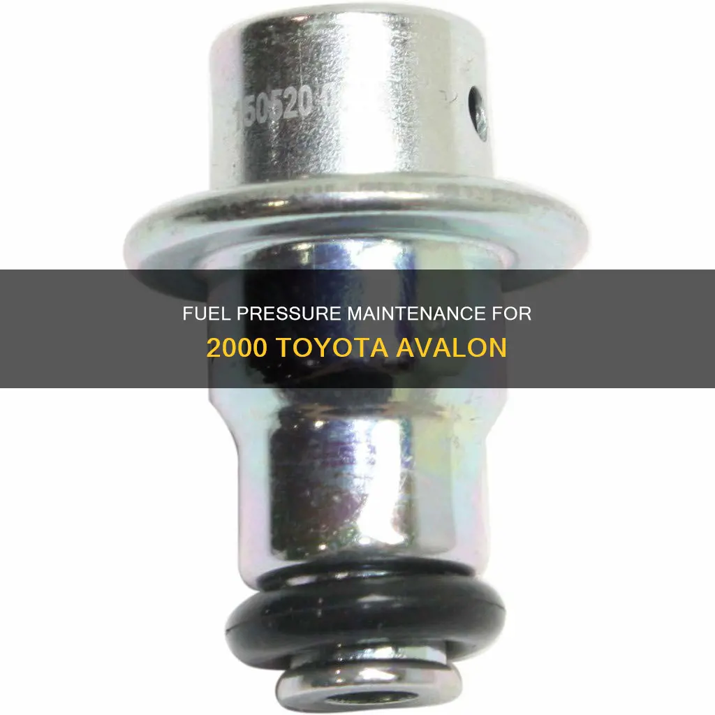 what is the fuel pressure of 2000 toyota avalon