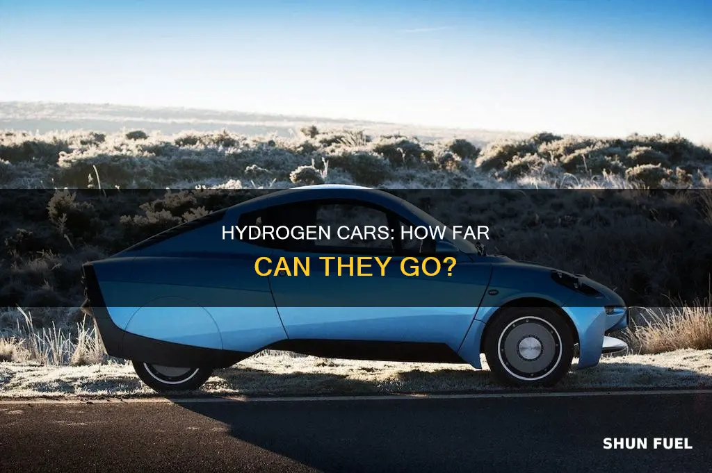 what is the mileage of a hydrogen fueled car