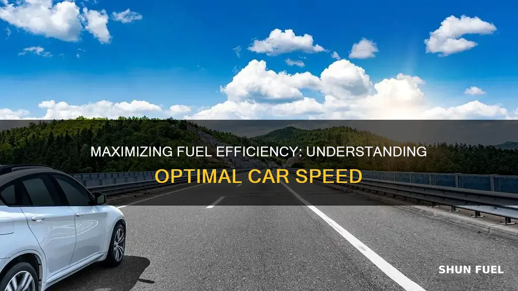 what is the most fuel efficient speed for a car
