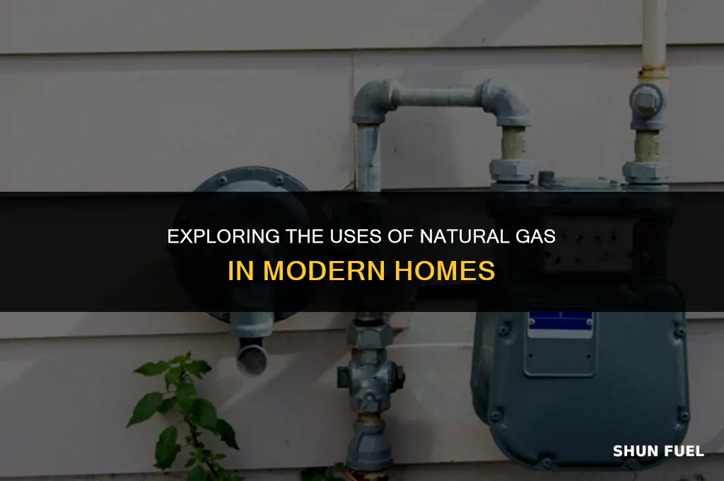 what is the natural gas used in homes