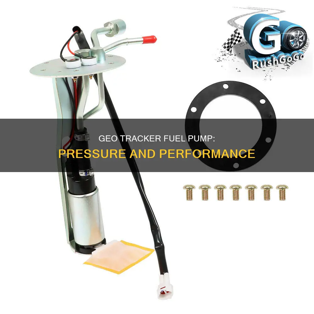 what is the pressure of geo tracker fuel pump