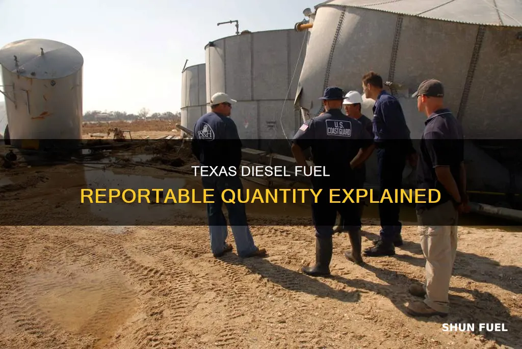 what is the reportable quantity for diesel fuel i texas