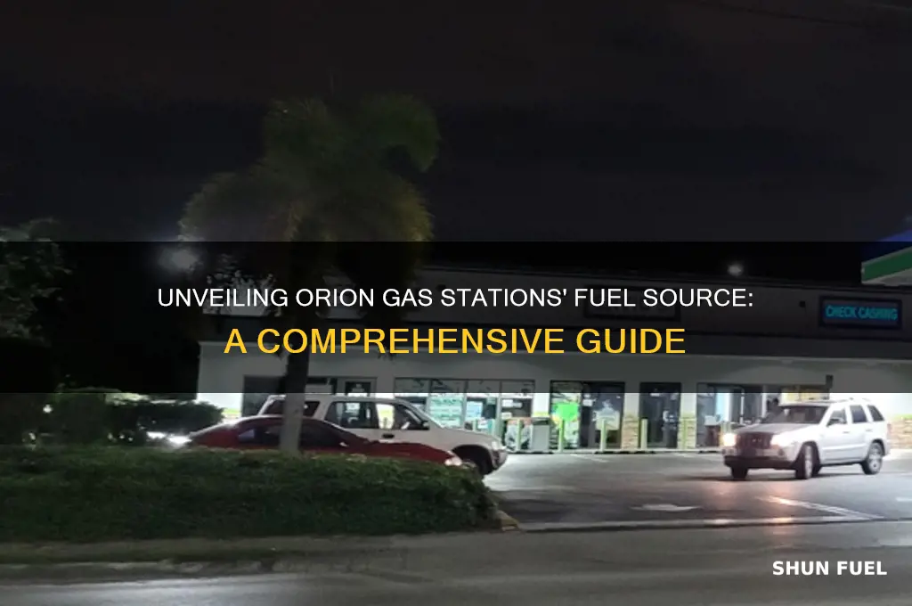 what is the source of fuel orion gas stations use