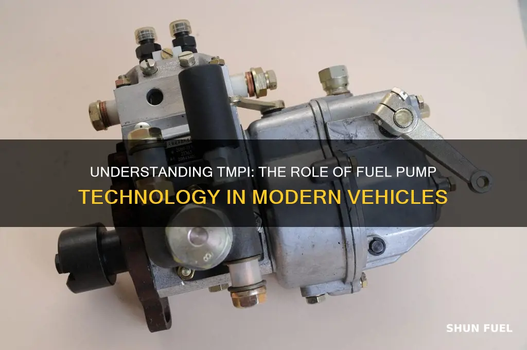 what is tmpi on fuel pump