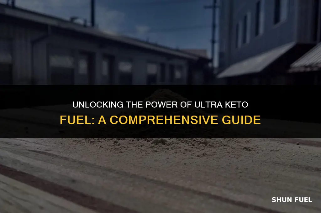 what is ultra keto fuel