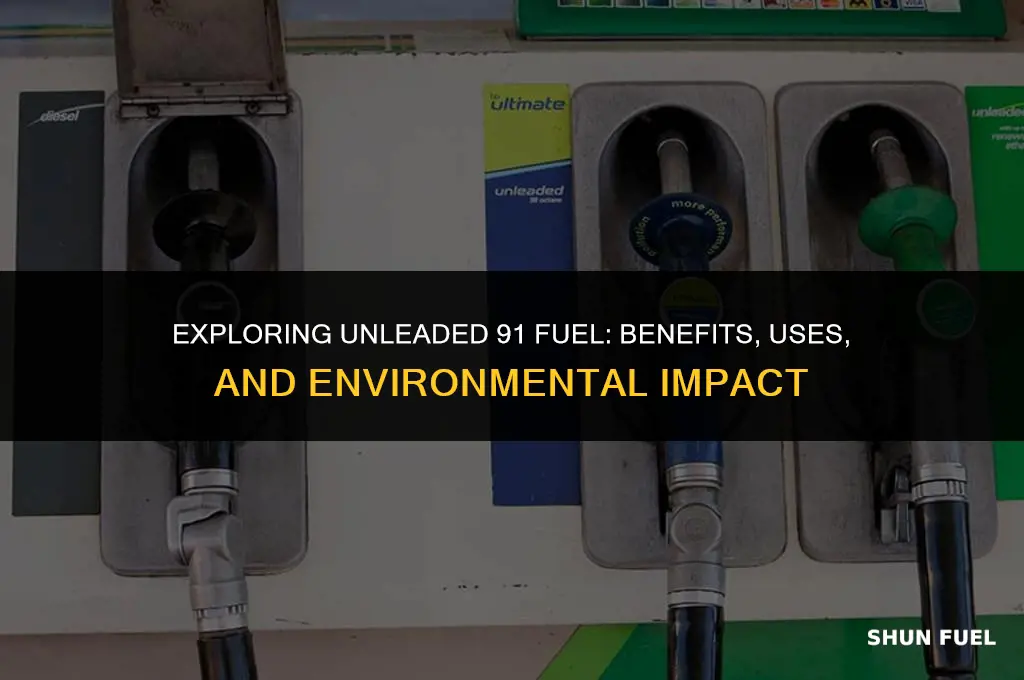 what is unleaded 91 fuel