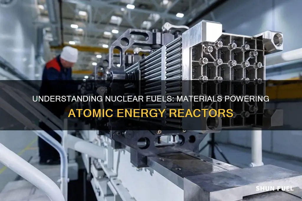 what is used for nuclear fuels