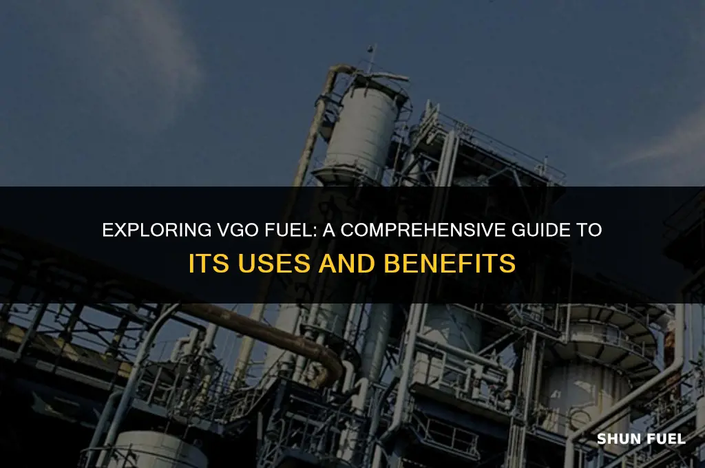 what is vgo fuel