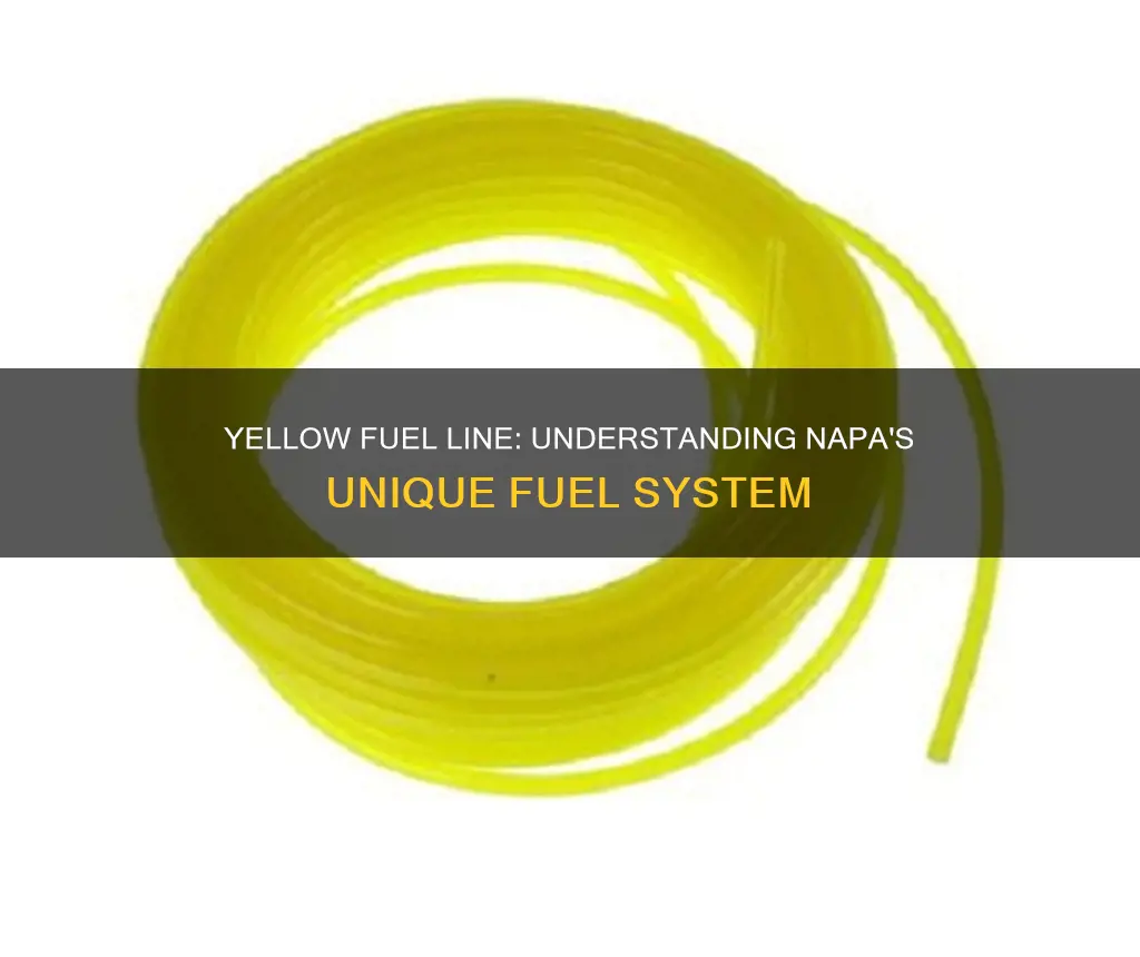 what is yellow fuel line at napa