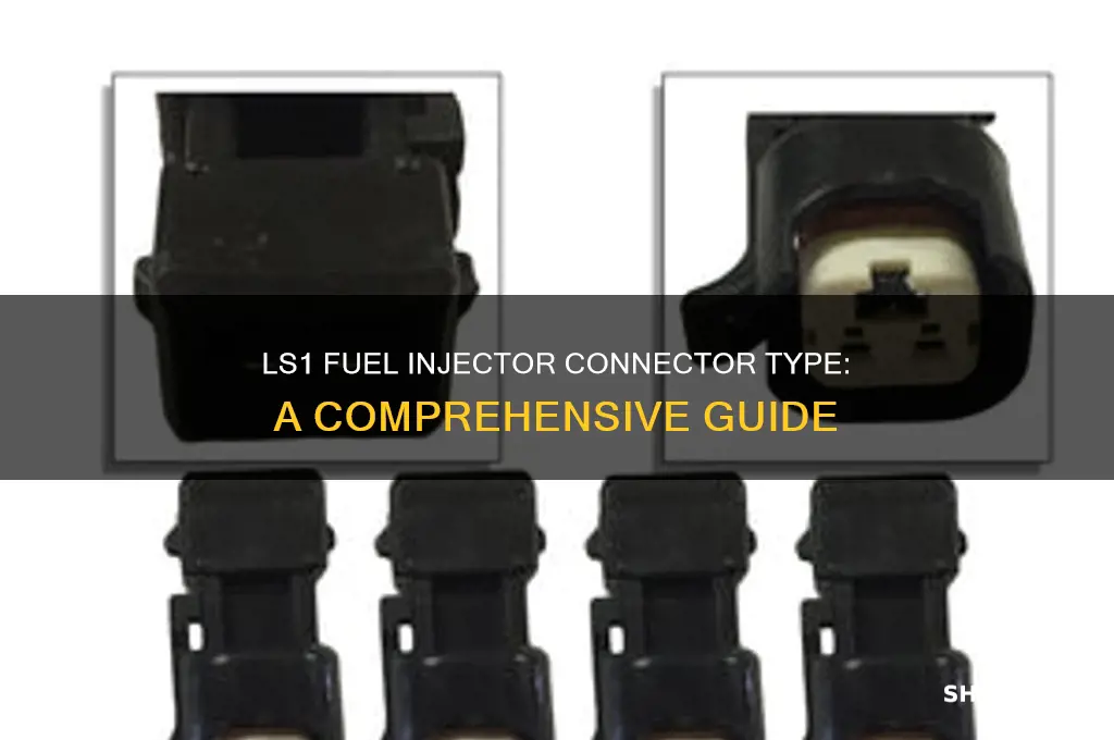 what kind of connector is used for ls1 fuel ijector