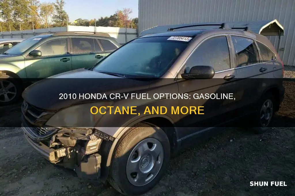 what kind of fuel can a 2010 honda crv