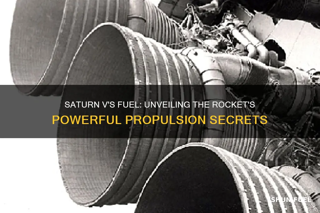 what kind of fuel did the saturn v use