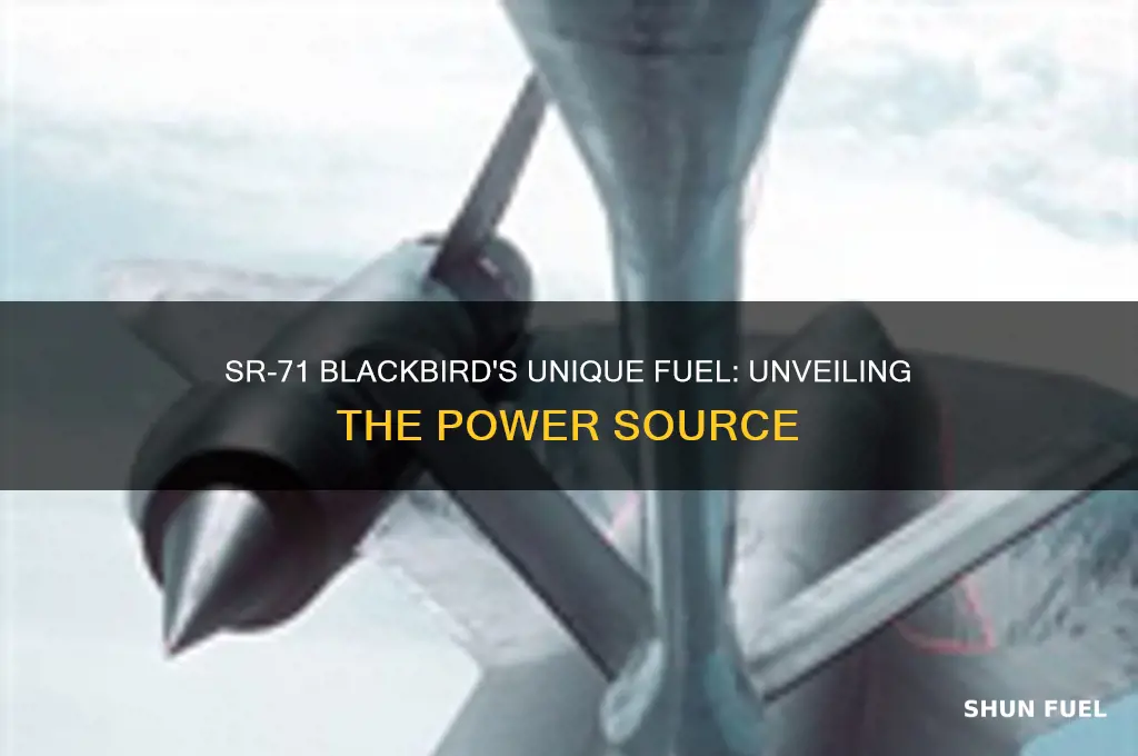 what kind of fuel did the sr-71 use