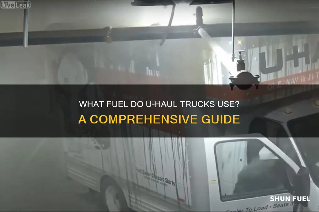 what kind of fuel do u haul trucks use