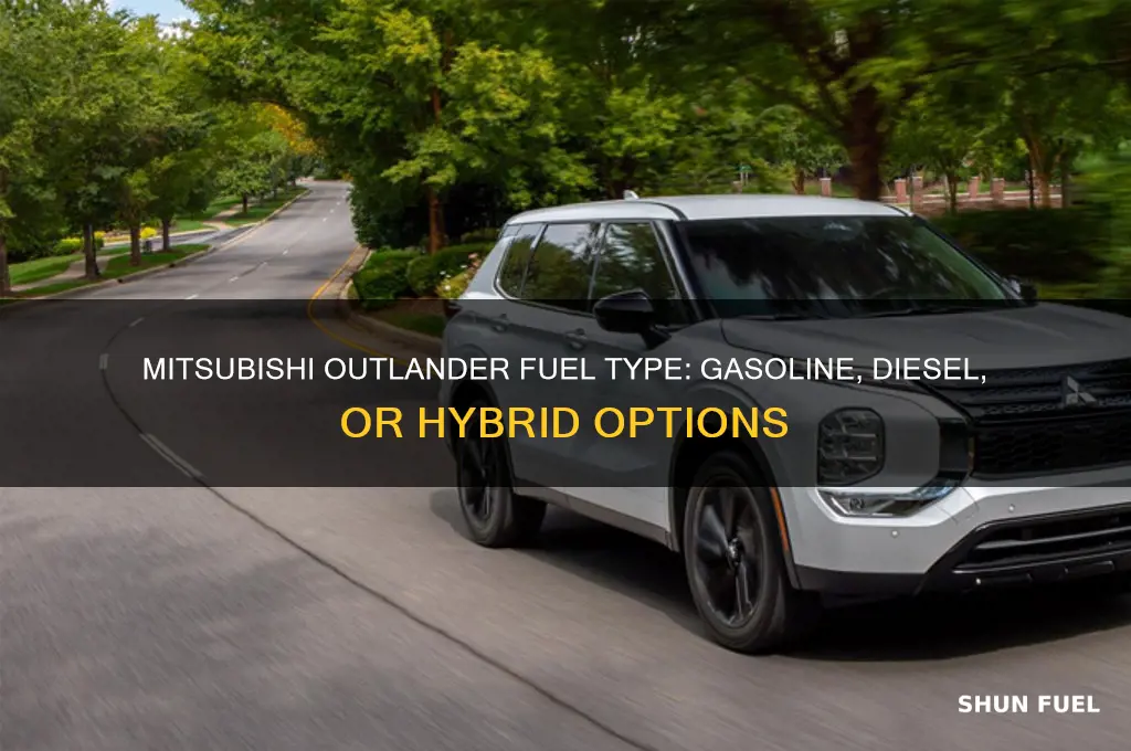 what kind of fuel does a mitsubishi outlander use
