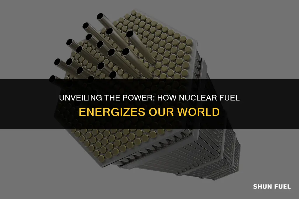 what makes nuclear fuel work