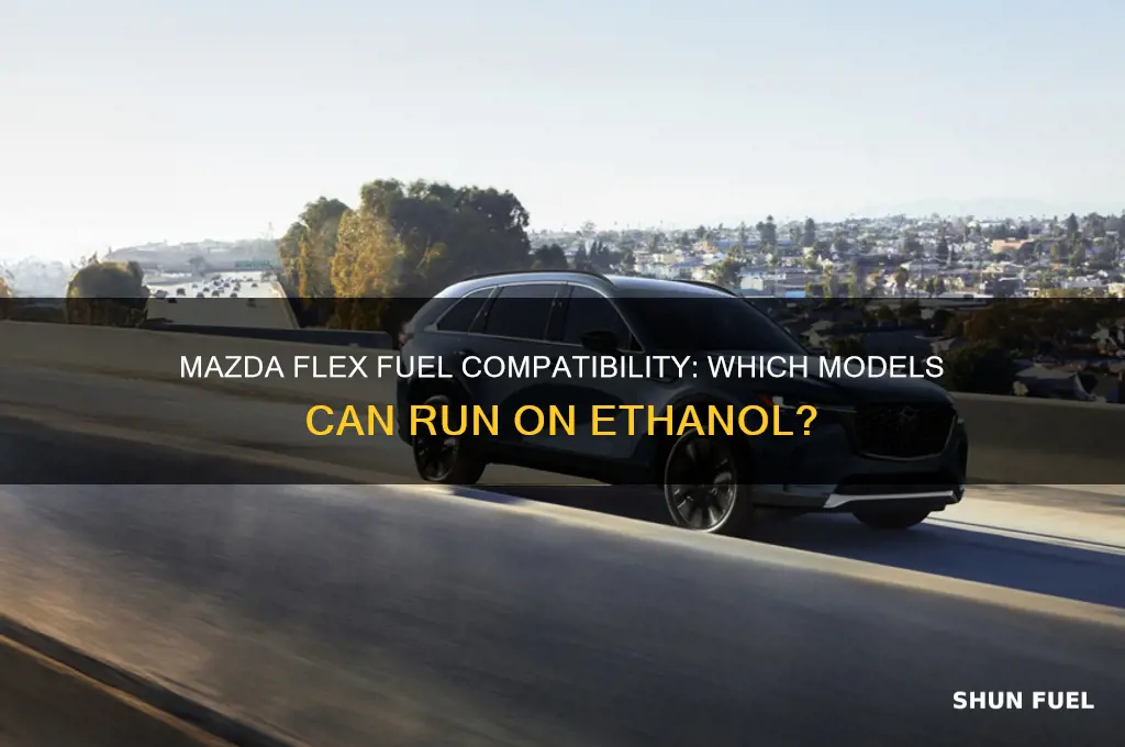 what mazdas can run on flex fuel