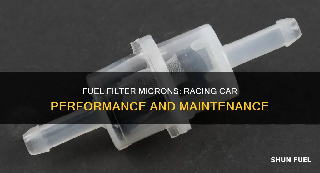 what micron for a race car fuel filter