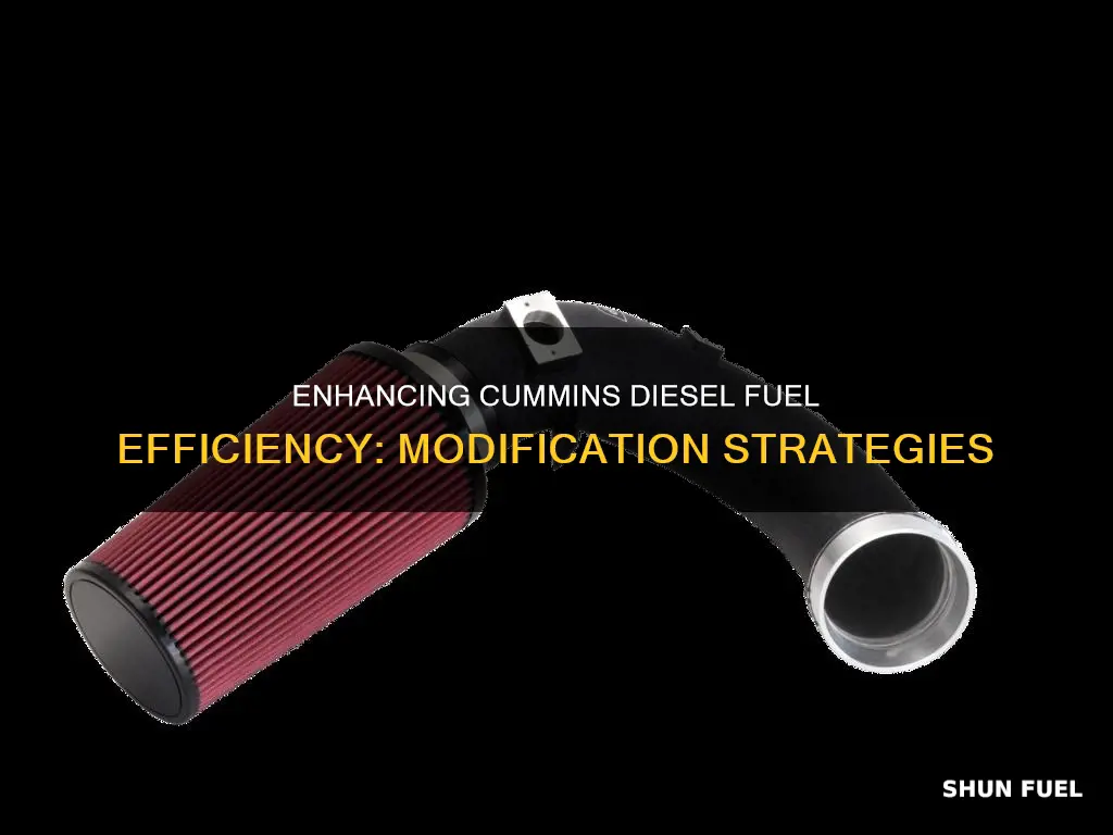 what modifications to cummins diesels to improve the fuel efficiency