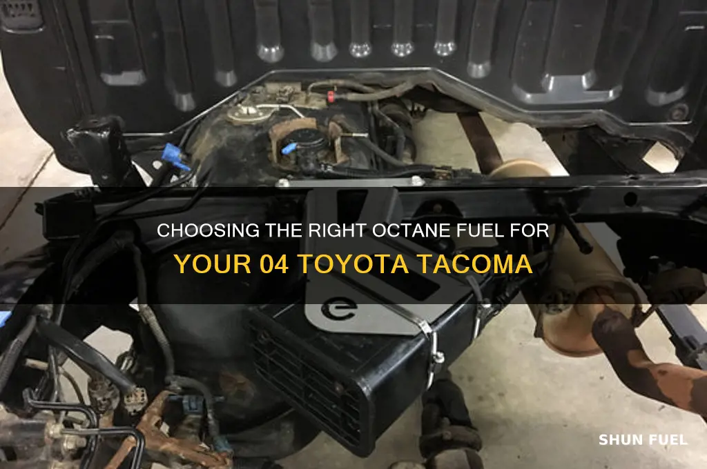 what octane fuel should i use 04 tacoma