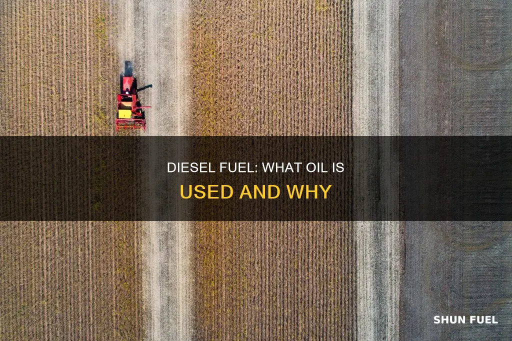 what oil is used to produce diesel fuel