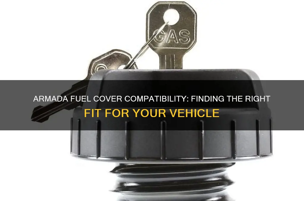 what over vechile fuel cover can fit on an armada