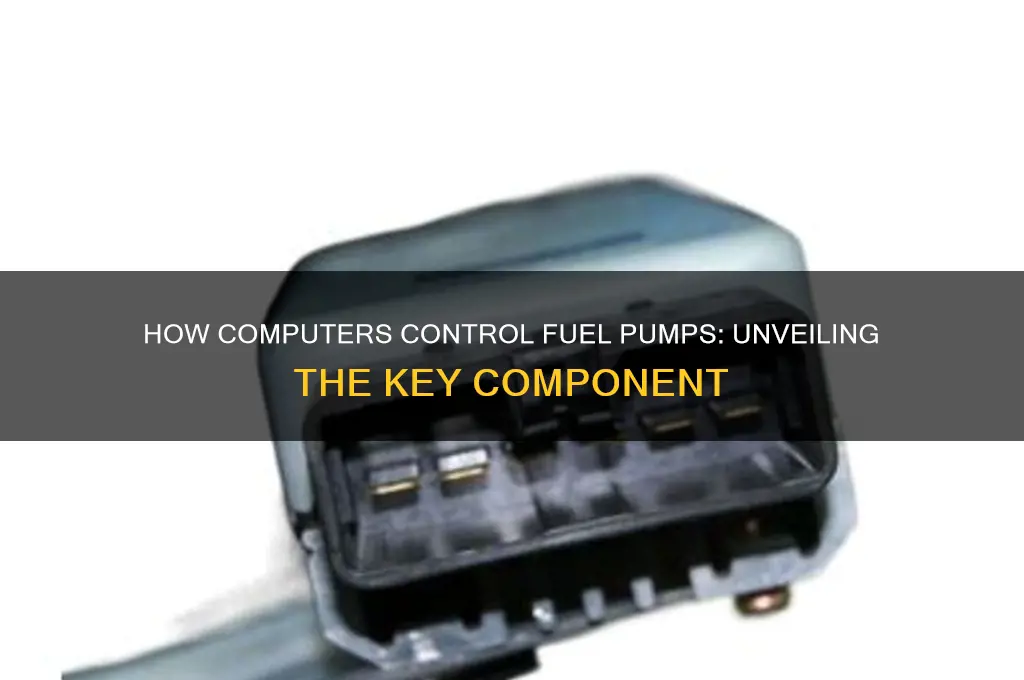 what part of the computer engages the fuel pump