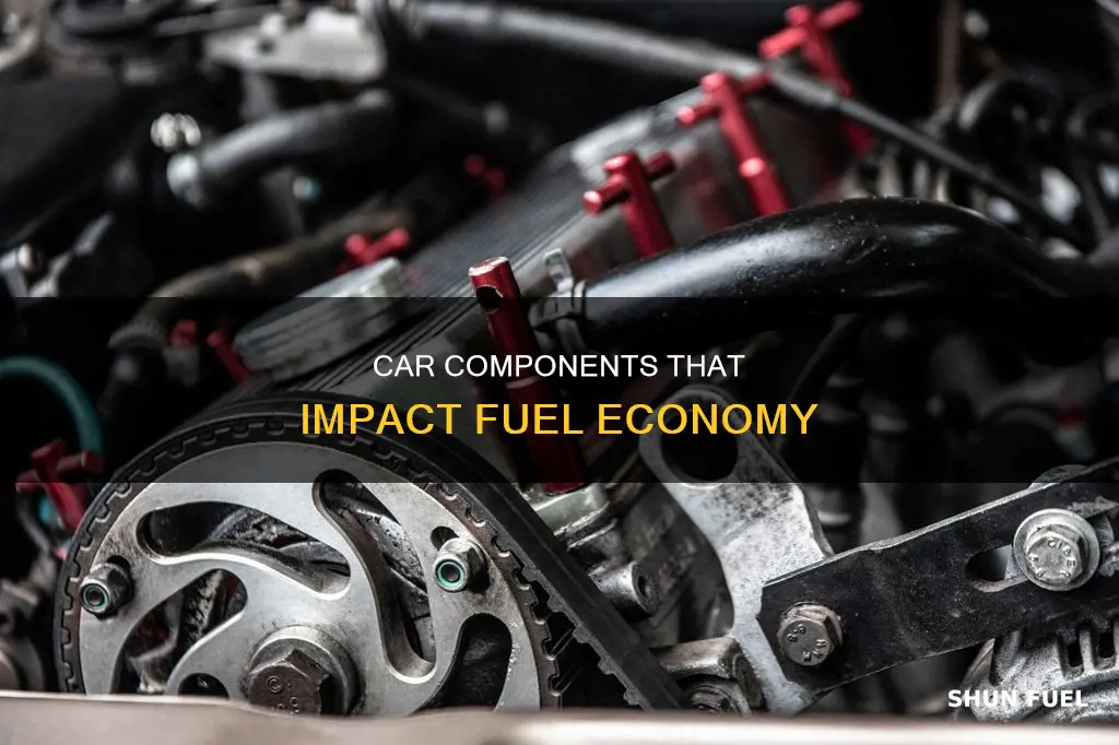 what parts of a car contribute to fuel economy