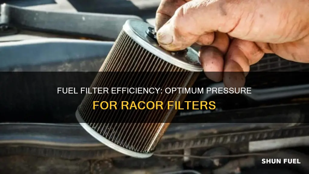 what pressure should i change my racor fuel filters