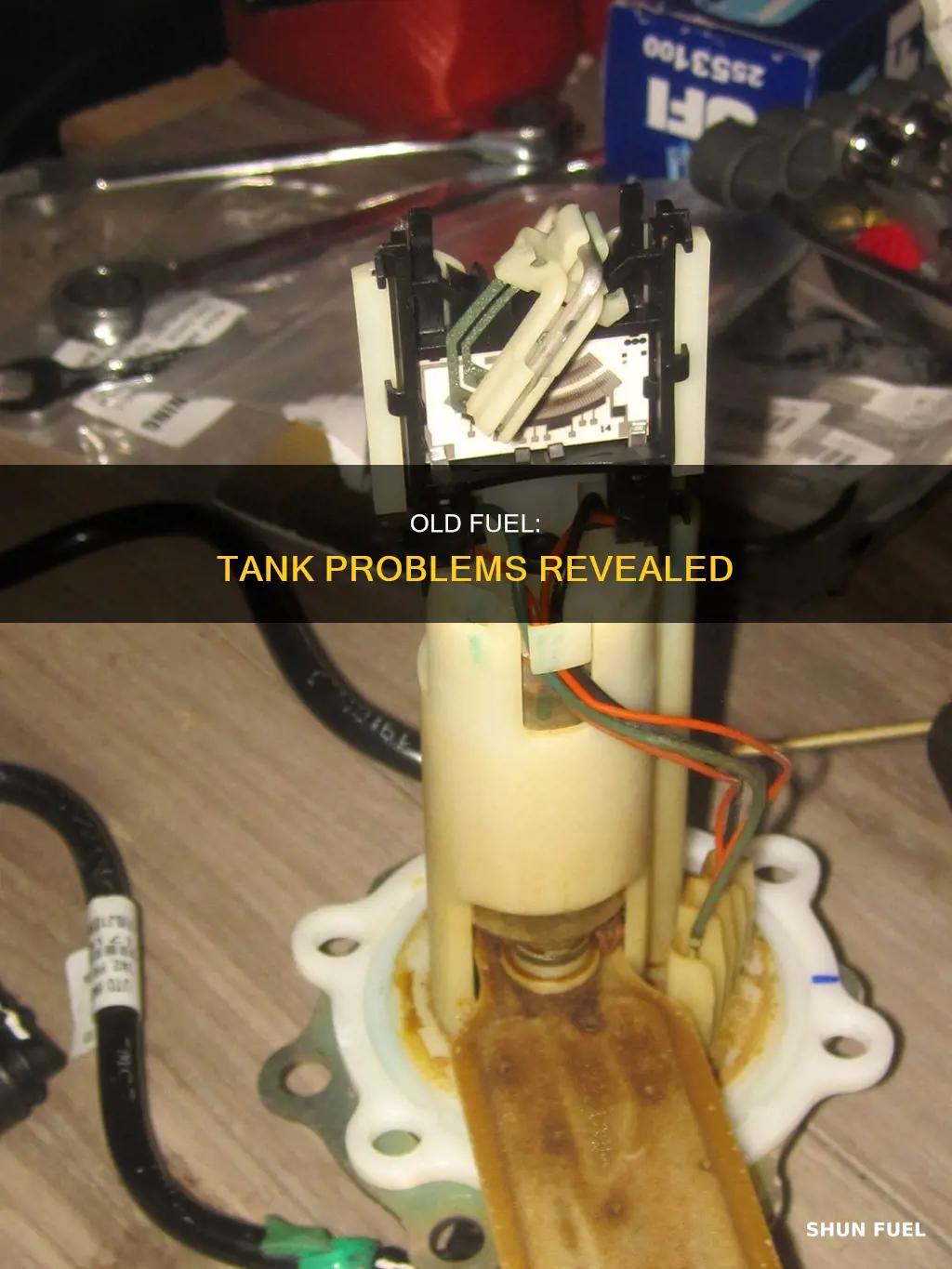 what problema come with old fuel in tank