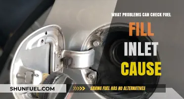 Check Fuel Fill Inlet Issues: Common Problems and Solutions Explained