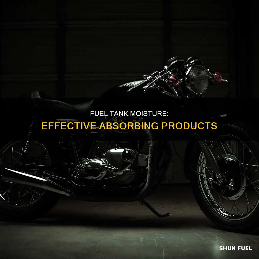 what products remove moisture from my fuel tank