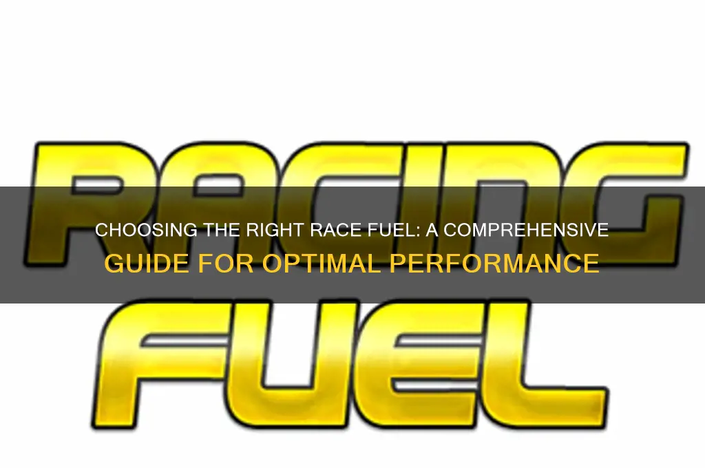 what race fuel to use