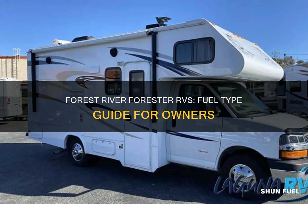 what rype of fuel do forest river forester rvs use