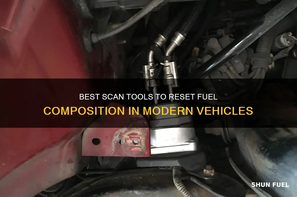what scan tool can reset fuel composition