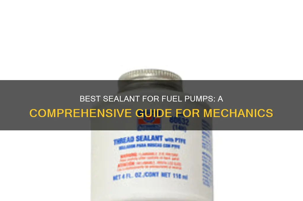 what sealant to use on fuel pump