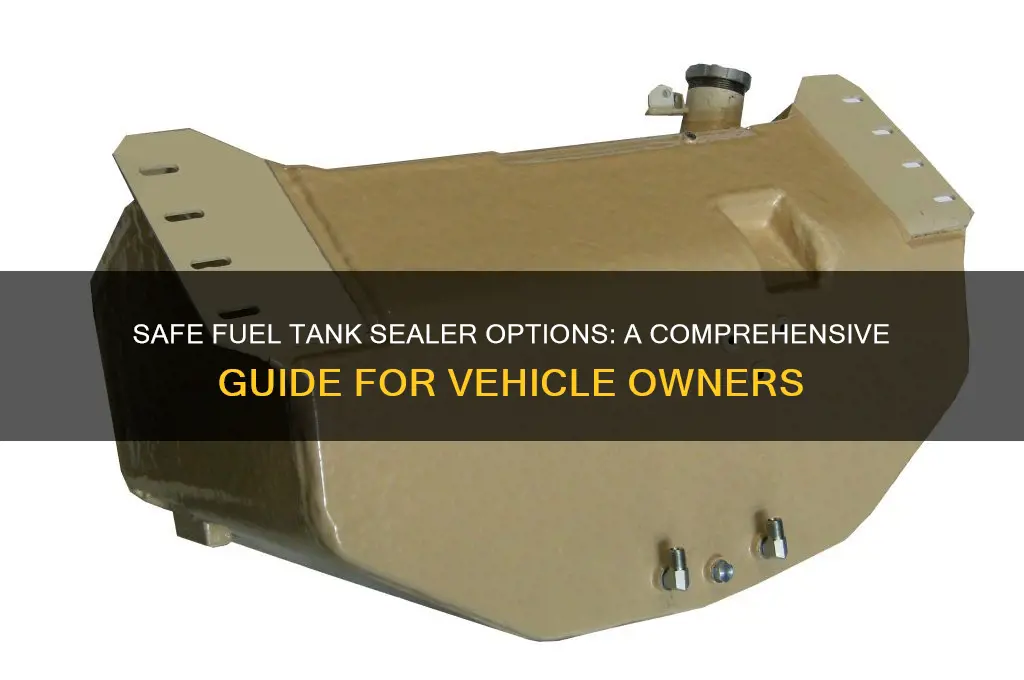what sealers are safe to use in fuel tanks