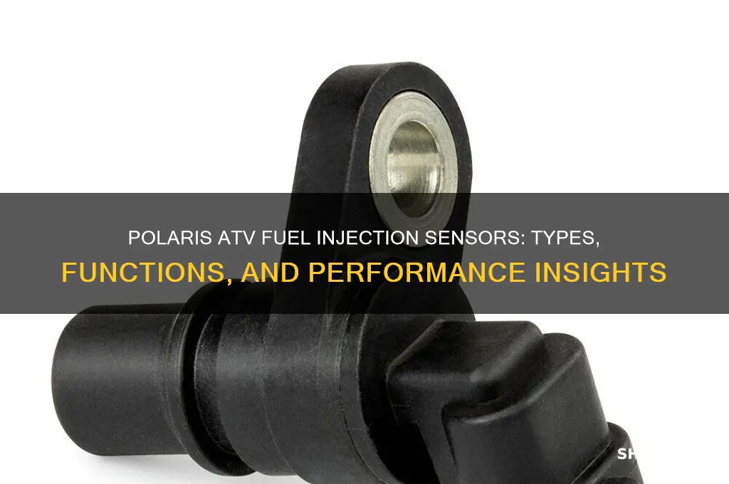 what sensors does polaris atvs use for their fuel injection