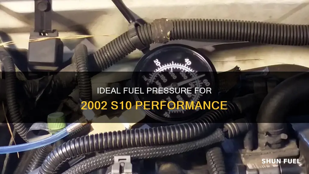 what should fuel pressure be on 2002 s10