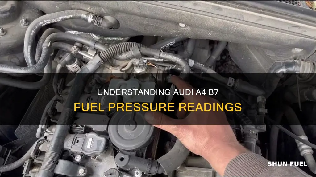 what should fuel pressure reading be audi a4 b7