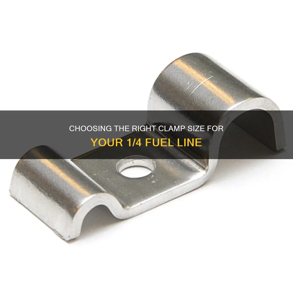 what siz clamp for 1 4 fuel line