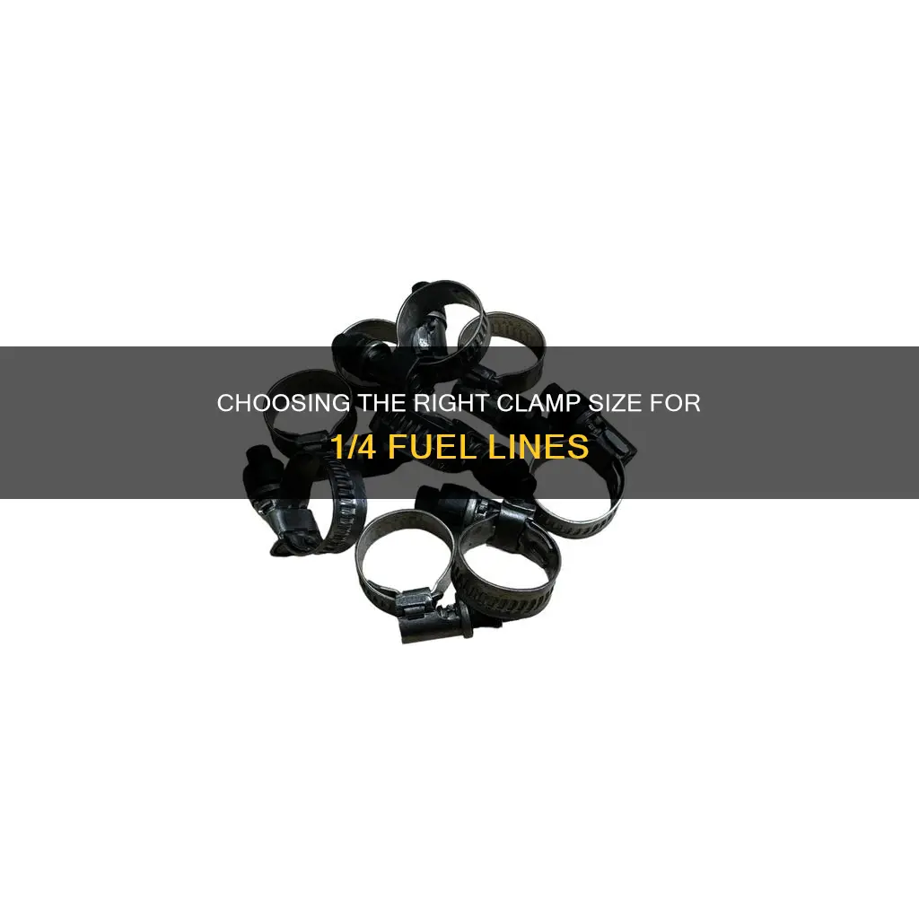 what size clamp for 1 4 fuel line