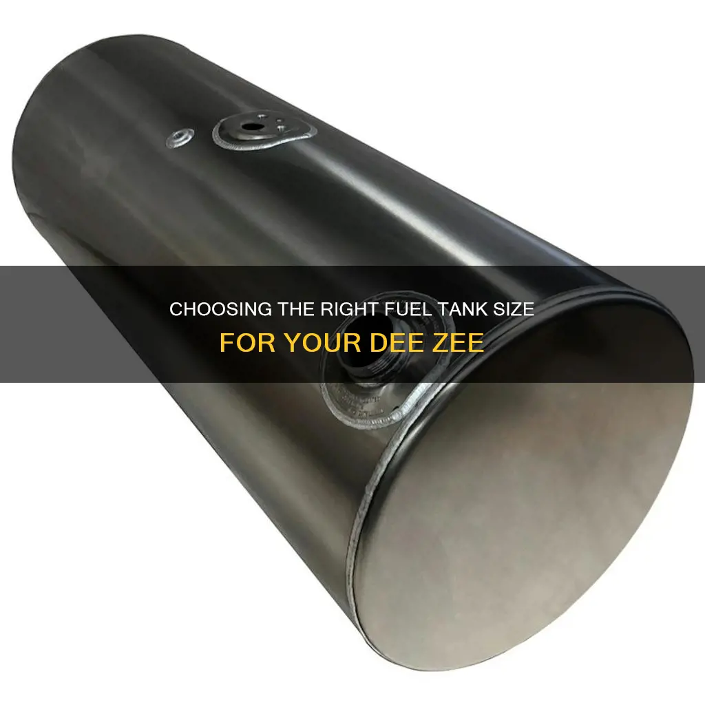 what size fuel for a dee zee auxiliary fuel tank