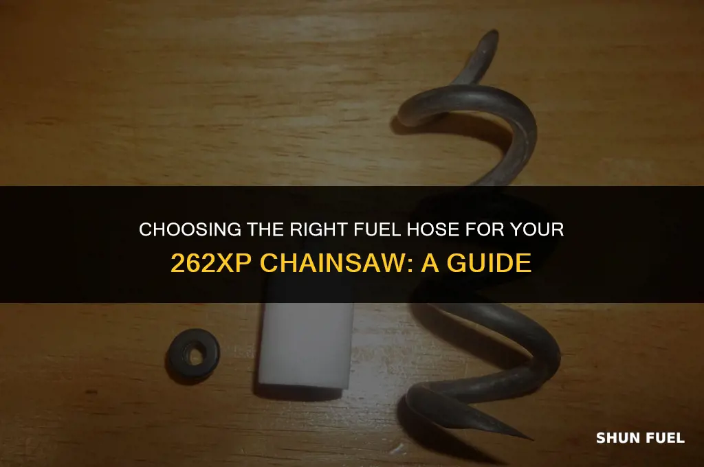 what size fuel hose 262xp