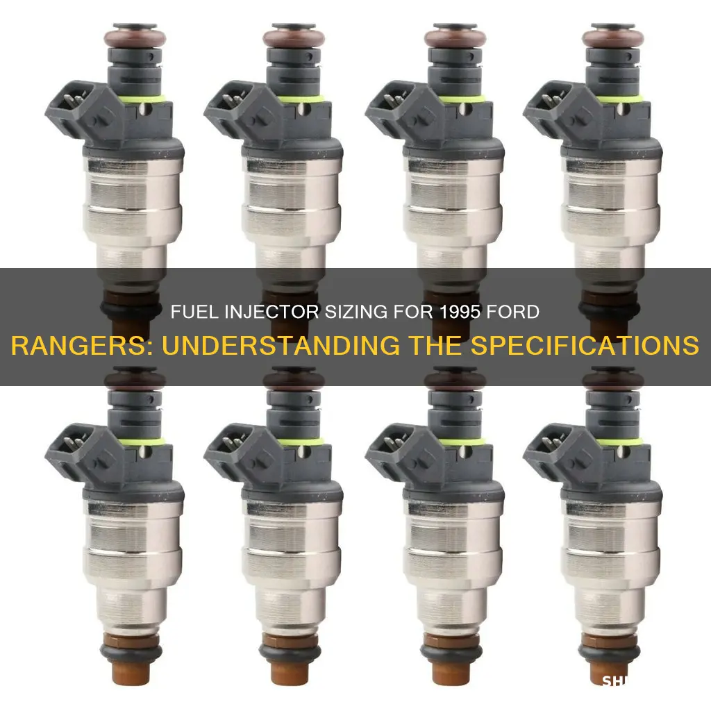 what size fuel injectors are in 1995 ford ranger