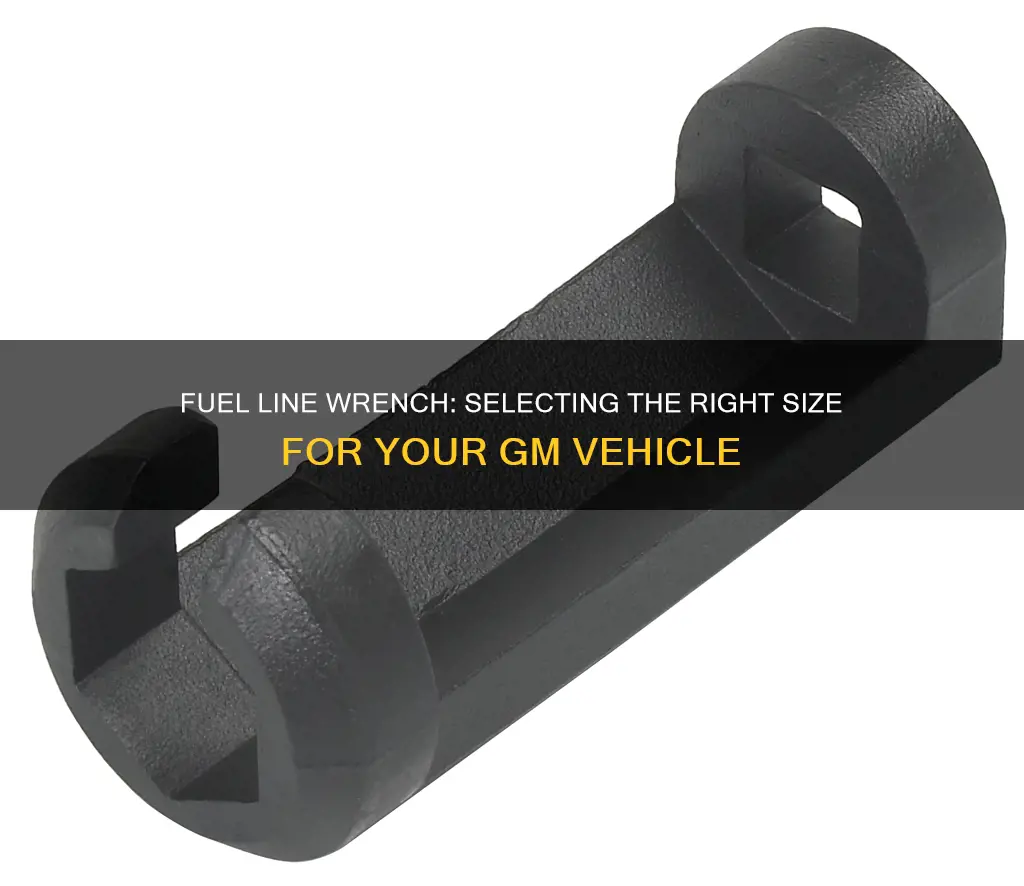 what size fuel line disconnect wrench for gm