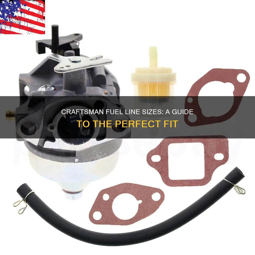 what size fuel line does a craftsman lawn mower use