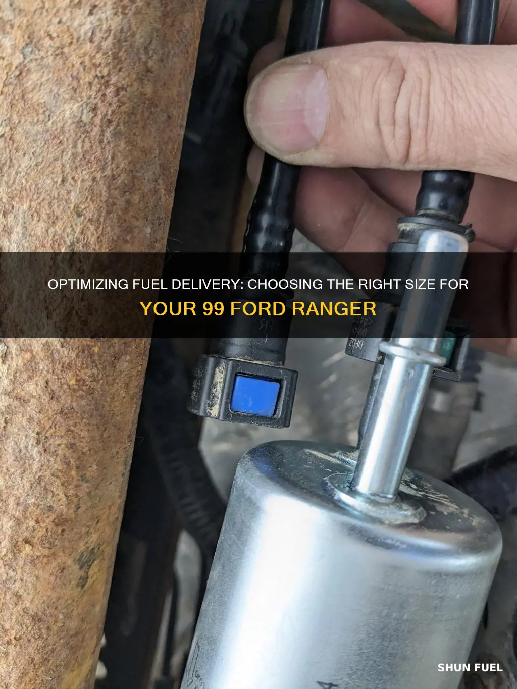 what size fuel line for a 99 ford ranger