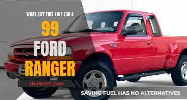 Fuel Line Size for a 1999 Ford Ranger: What You Need