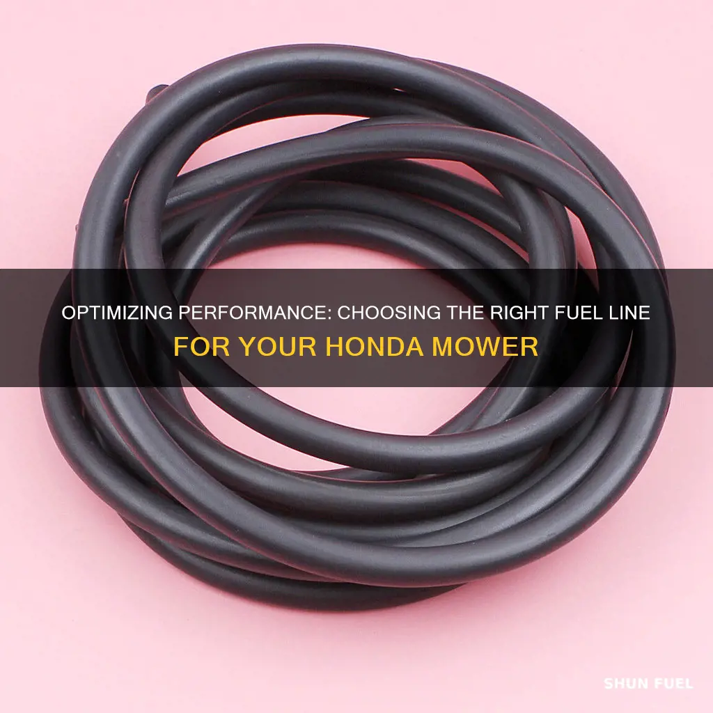 what size fuel line for honda mower